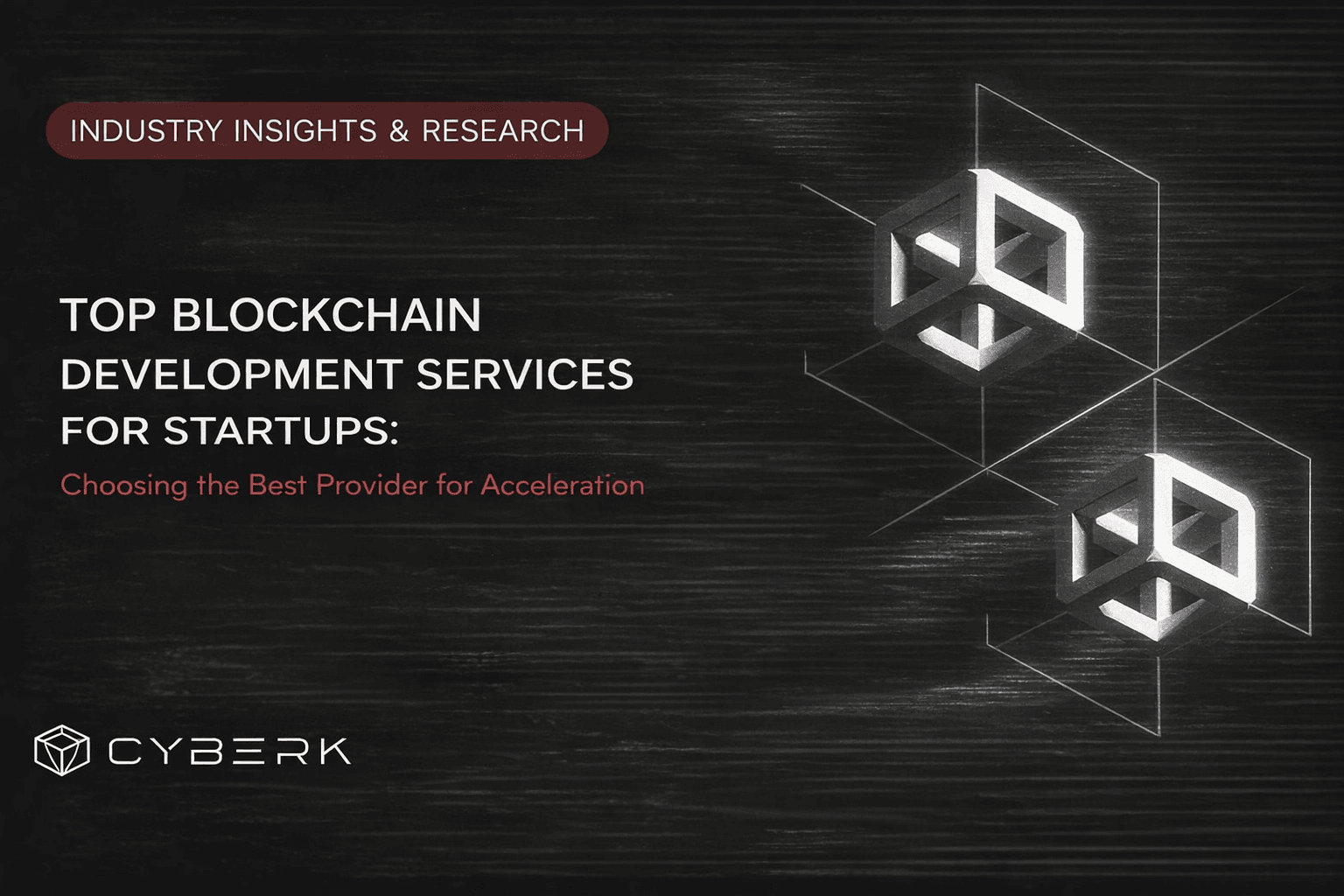 Top Blockchain Development Services for Startups